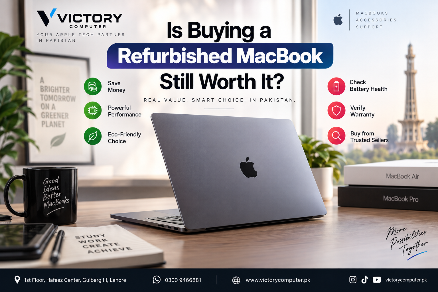 Is Buying a Refurbished MacBook Still Worth It – pros, cons and buying checks in Pakistan