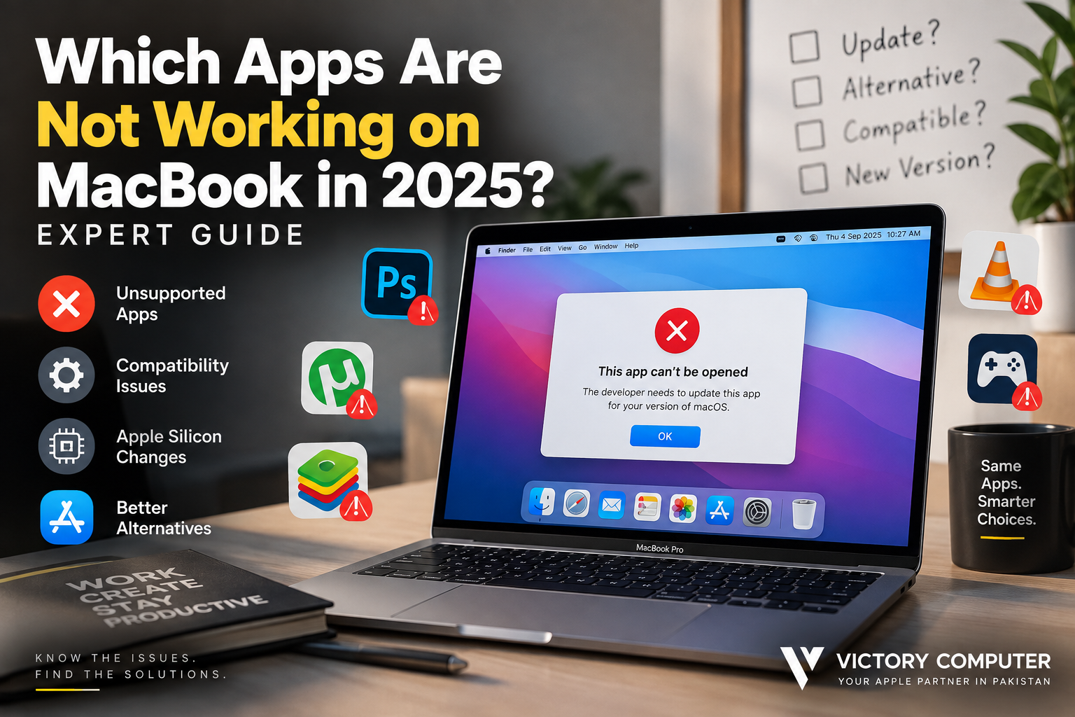 Which apps are not working on MacBook in 2025 due to macOS compatibility issues