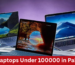 laptops under 100000 in Pakistan