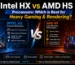 Intel HX vs AMD